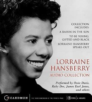 Discover and share lorraine hansberry quotes. Lorraine Hansberry Quotes. QuotesGram