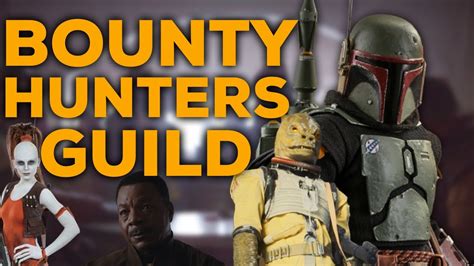What Was The Bounty Hunters Guild Canon Youtube