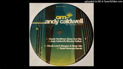 Andy Caldwell Feat Lisa Shaw Warrior Andy Caldwell S Electric Rerub Youtube
