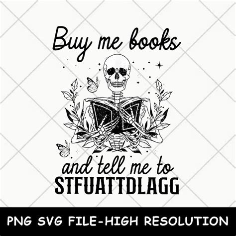 Stfuattdlagg Svg Png Buy Me Books And Tell Me To Stfuattdlagg Etsy