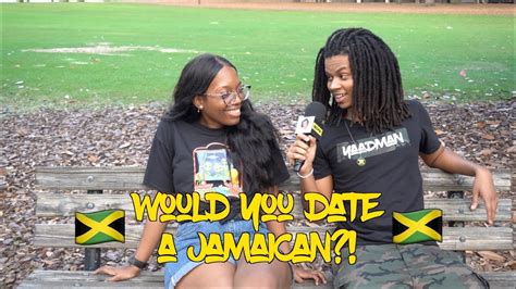 would you date a jamaican youtube