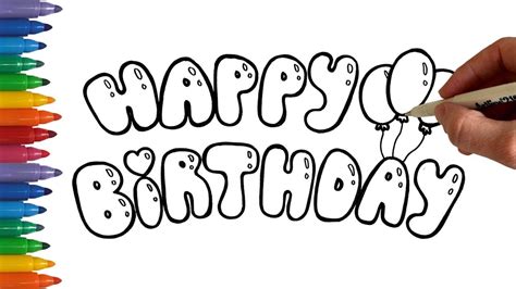 How to Write Happy Birthday In Bubble Balloon Letters Coloring Page