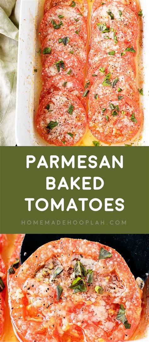 (if using fresh tomatoes, layer, alternating with the pasta mixture, beginning and ending with the tomatoes. Baked Parmesan Tomatoes - Homemade Hooplah