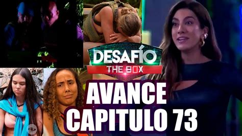 Avance Capitulo 73 Desafio The Box Alpha Pierde A La Flaca Y Beta A Escudero Youtube