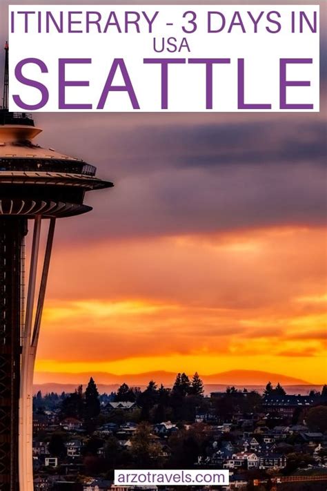 Best Things To Do In 3 Days In Seattle An Itinerary Seattle Travel