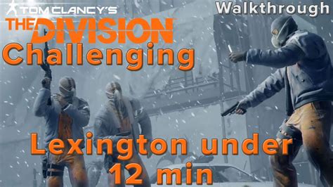 The Division M S Lexington Event Center Challenging Mode Walkthrough Guide Youtube