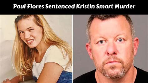 Paul Flores Sentenced Kristin Smart Murder