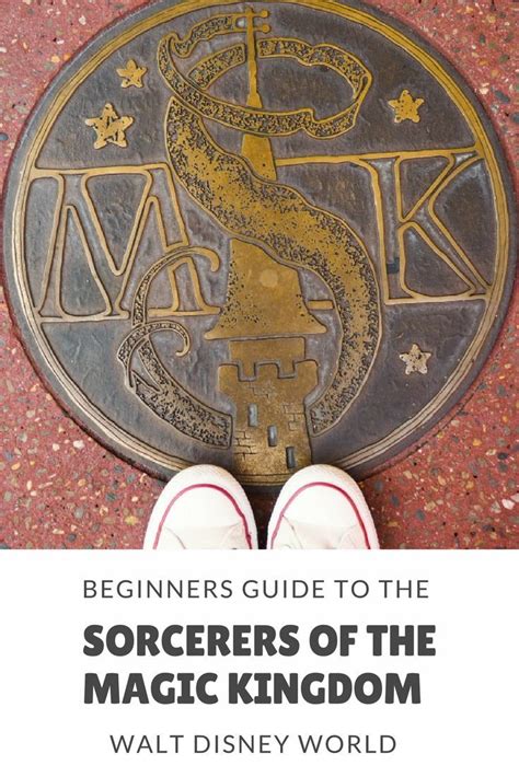 Sorcerers Of The Magic Kingdom A Beginners Guide Disney World Magic