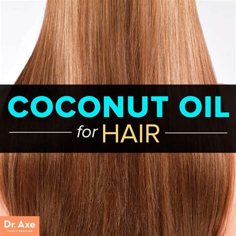 Hey loves in this video i talk about the top 5 oils to help with hair growth and how they work. 5 Best Uses of Coconut Oil for Hair - Dr. Axe