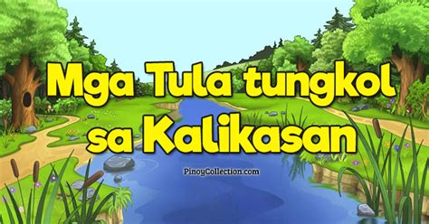 Tula Tungkol Sa Kalikasan 13 Tula Pinoy Collection