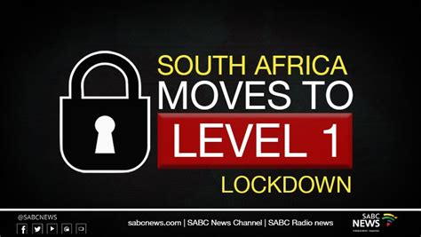 Staff writer 1 july 2021. South Africa moves to Lockdown Level one - SABC News ...