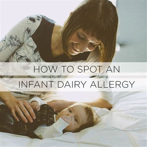 How To Spot An Infant Dairy Allergy Dairy Allergy Baby Signs Infant