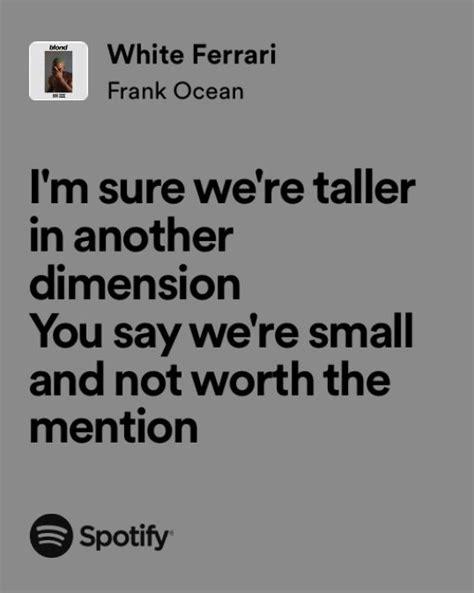 Pin By Ashling On Summa 🌅 Pretty Lyrics Frank Ocean Songs Frank