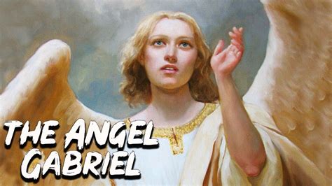 The Angel Gabriel Angels And Demons See U In History Youtube