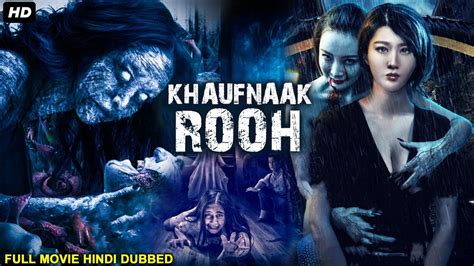KHAUFNAAK ROOH Hollywood Movie Hindi Dubbed Hollywood Horror Movies In Hindi Dubbed
