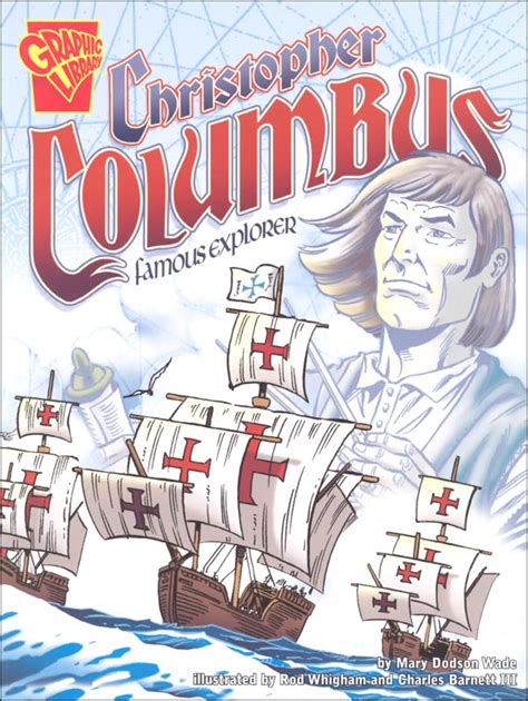 Christopher Columbus Famous Explorer Graphic History Library