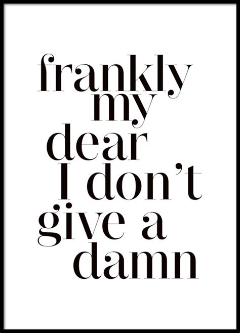 Frankly My Dear Poster Med Text