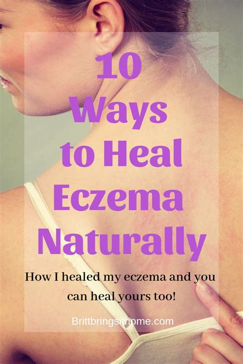 10 Ways To Heal Eczema Naturally Eczema Healing Natural Health Remedies