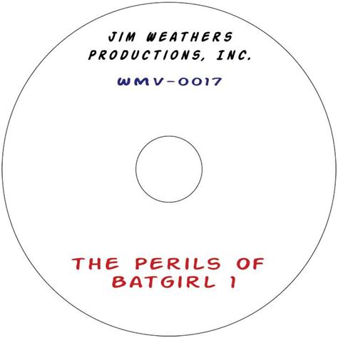 The Perils Of Batgirl 1 Jim Weathers Productions