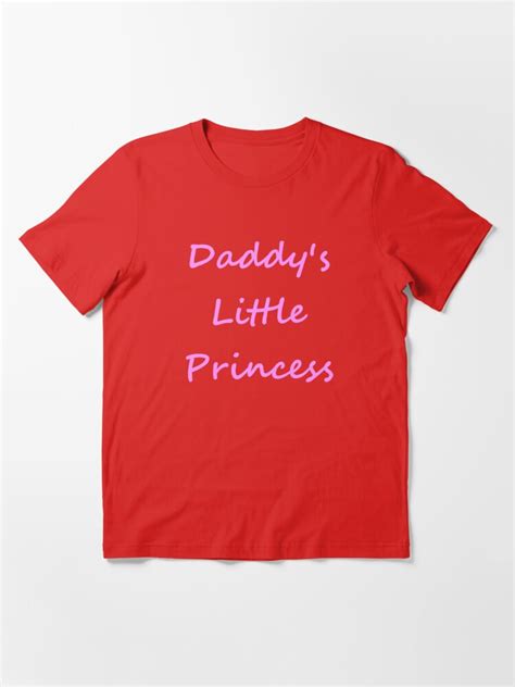 daddy s little princess t shirt for sale by lilgalaxyprince redbubble age play t shirts