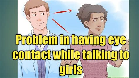 Problem In Having Eye Contact While Talking To Girls In Tamil Youtube