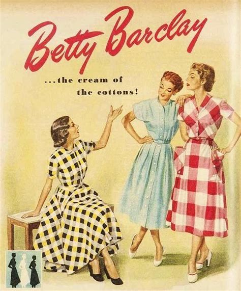 Betty Barclay The Cream Of The Cottons 1950s Fashion Advertisement Vintage Couture Vintage