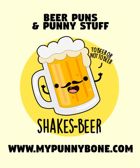 90 Funny Beer Puns And Jokes That Will Make You Hoppy Mypunnybone