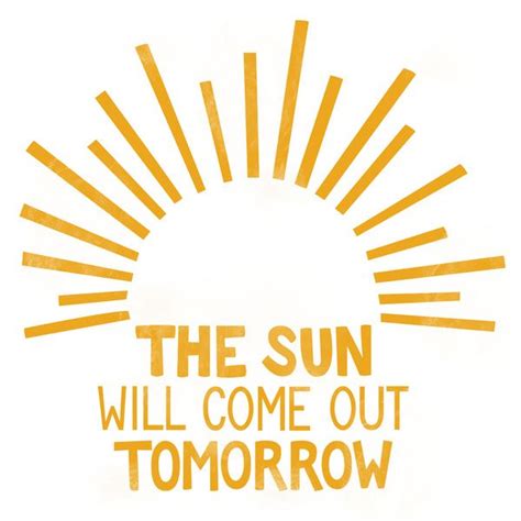 The Sun Will Come Out Tomorrow Art Print By Little Minnow Designs