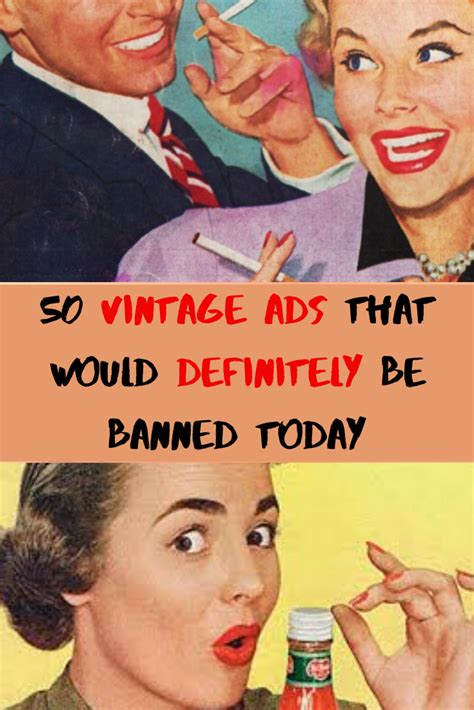 Ridiculously Offensive Vintage Ads That Would Definitely Be Banned Today Funny Vintage Ads