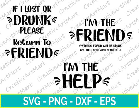 If Lost Or Drunk Please Return To Friend Svg Im The Etsy
