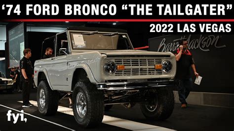 Sold 1974 Ford Bronco Custom The Tailgater Barrett Jackson 2022