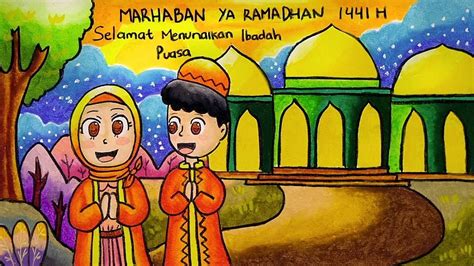 Cara Menggambar Poster Tema Marhaban Ya Ramadhan 1441 H Bulan Puasa