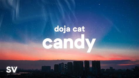 Film songs lyrics collection from the bollywood movies. Doja Cat - Candy (Lyrics) | Lyrics MB