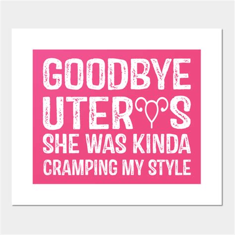 goodbye uterus uterus posters and art prints teepublic