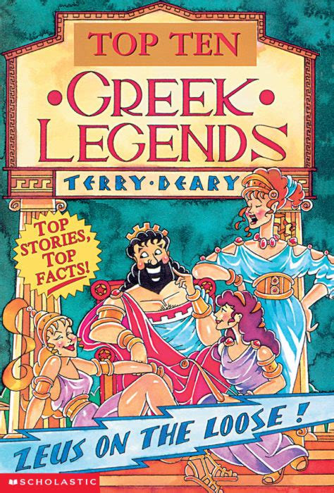 Top Ten Greek Legends By Terry Deary Scholastic