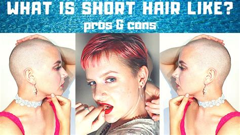 Pros And Cons Of Short Hair Buzz Cut As A Girl Youtube