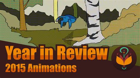 Year In Review Animations Of 2015 Youtube