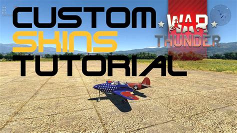 War Thunder Custom Skin Tutorial With Normal Maps Chrome Youtube