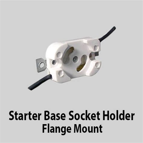 Starter Base Socket Holder Flange Mount America Light