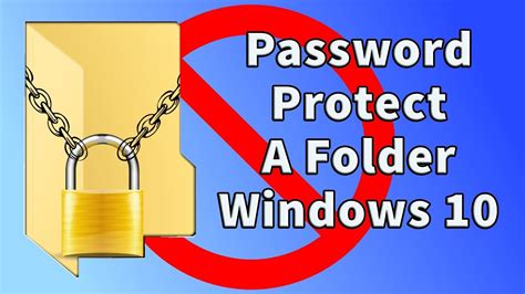 How To Password Protect A Folder Windows 10 Youtube