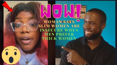 Modern Women Ruin Relationships With Insecurities Slim Women Are