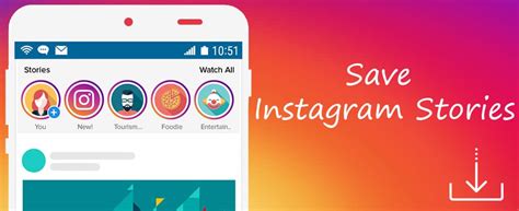 Save Instagram Stories Photos Videos On Ios Android Or Computer