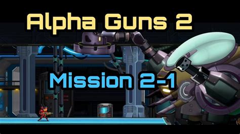 Alpha Guns 2 Mission 2 1 Gameplay Androidios Youtube