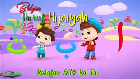 Alif Ba Ta - For Children - Belajar Huruf Hijaiyah - YouTube