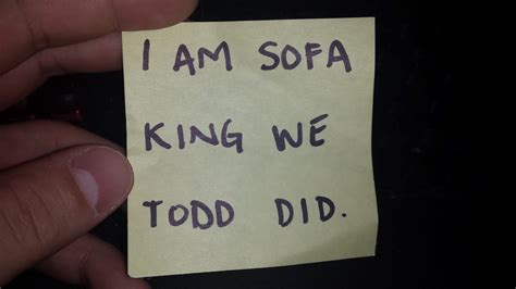 Jokes Like I Am Sofa King We Todd Did Baci Living Room