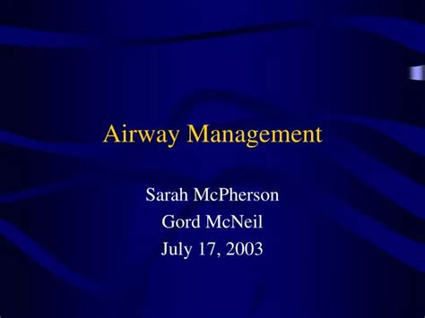 Ppt Airway Management Powerpoint Presentation Free Download Id6722681