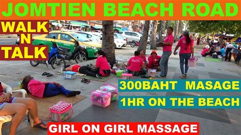 massage ladies working on jomtien beach rd pattaya thailand youtube