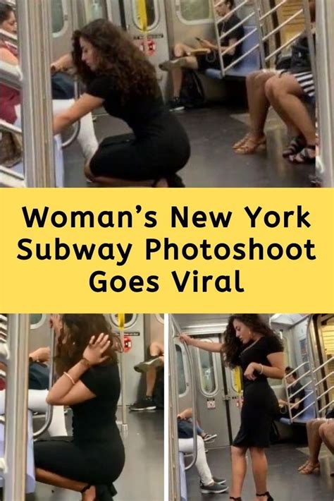 Womans New York Subway Photoshoot Goes Viral New York Subway