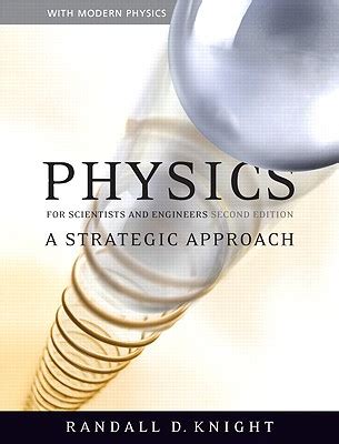 Physics for Scientists and Engineers: A Strategic Approach with Modern ...