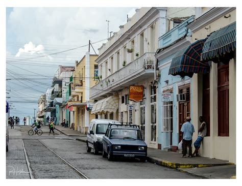 Cuba Una Calle En Cienfuegos Rholderphotography